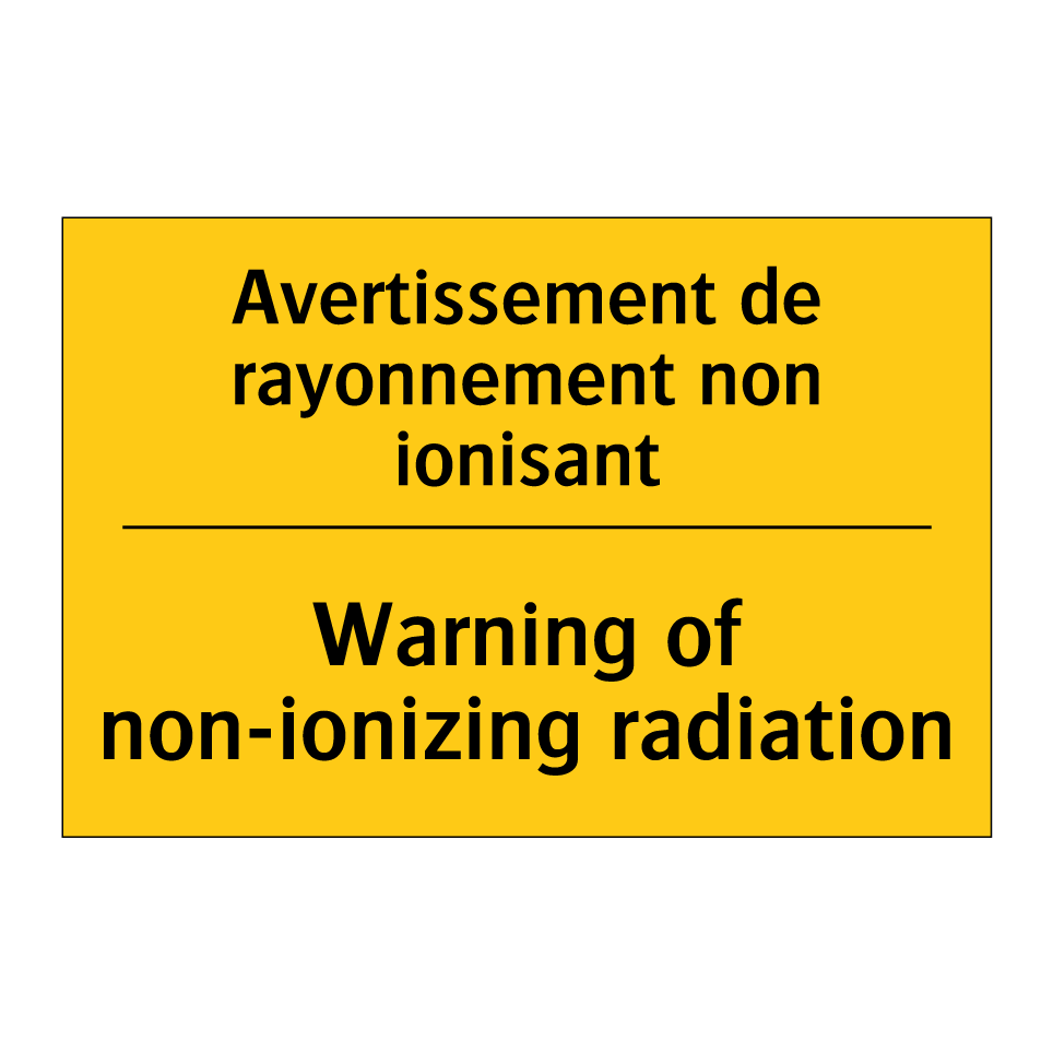 Avertissement de rayonnement non /.../ - Warning of non-ionizing radiation /.../