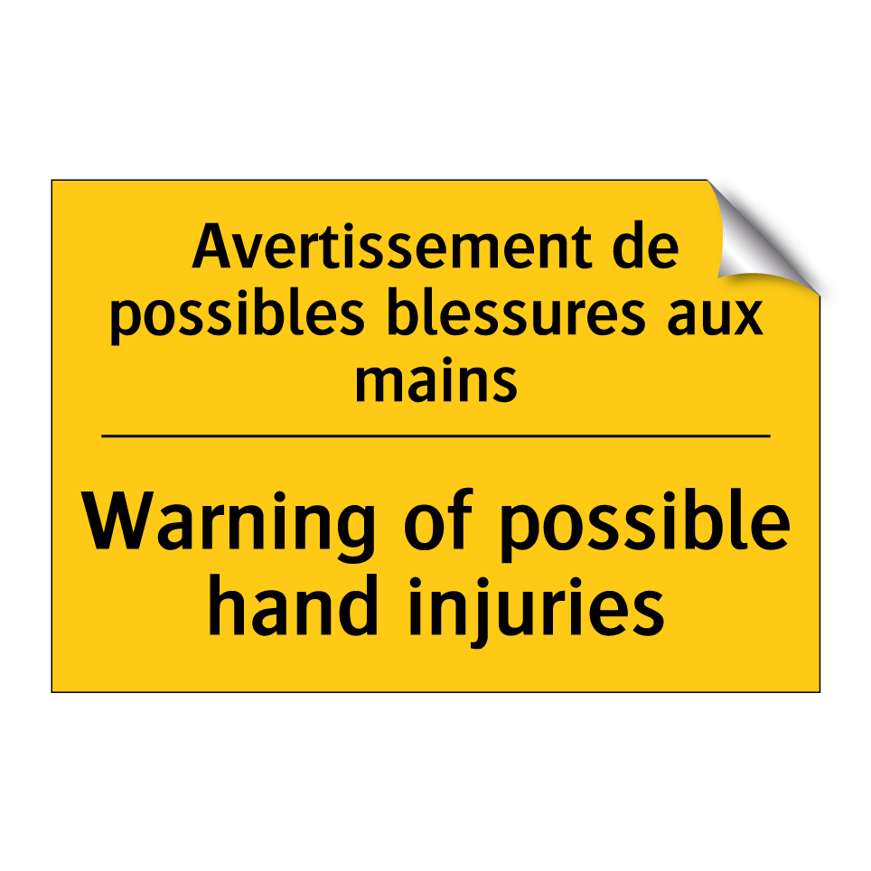 Avertissement de possibles blessures /.../ - Warning of possible hand injuries /.../