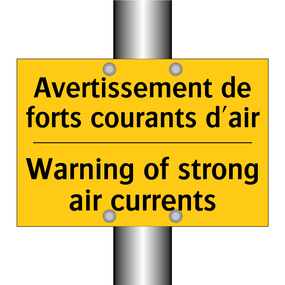 Avertissement de forts courants /.../ - Warning of strong air currents