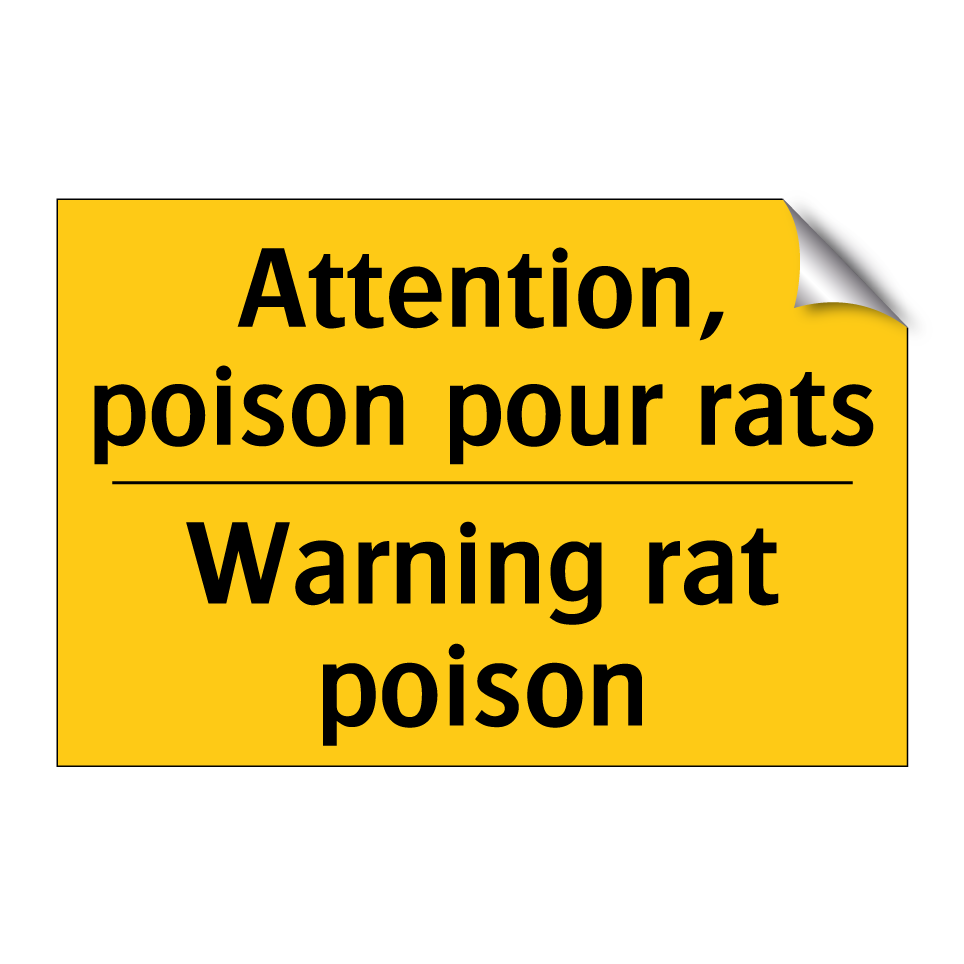 Attention, poison pour rats - Warning rat poison