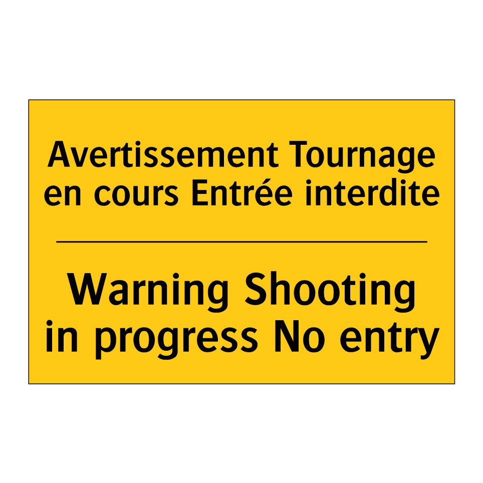 Avertissement Tournage en cours /.../ - Warning Shooting in progress No /.../