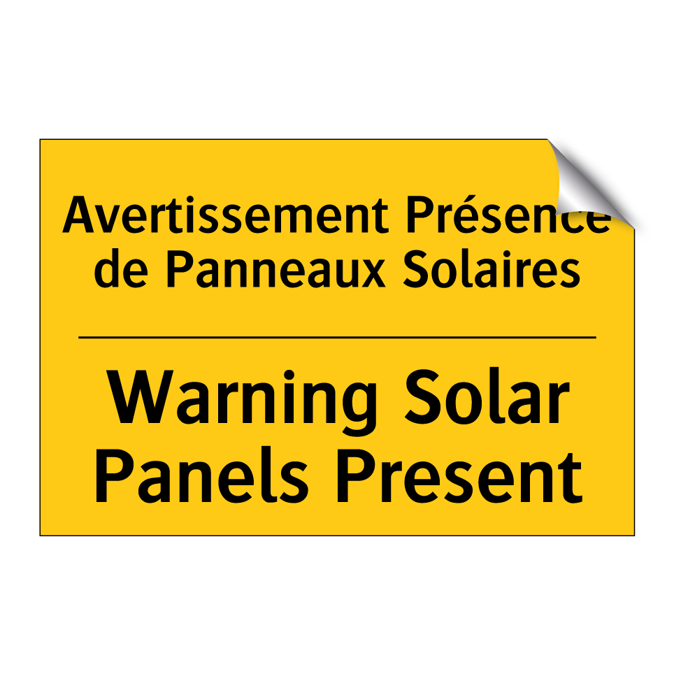 Avertissement Présence de Panneaux /.../ - Warning Solar Panels Present
