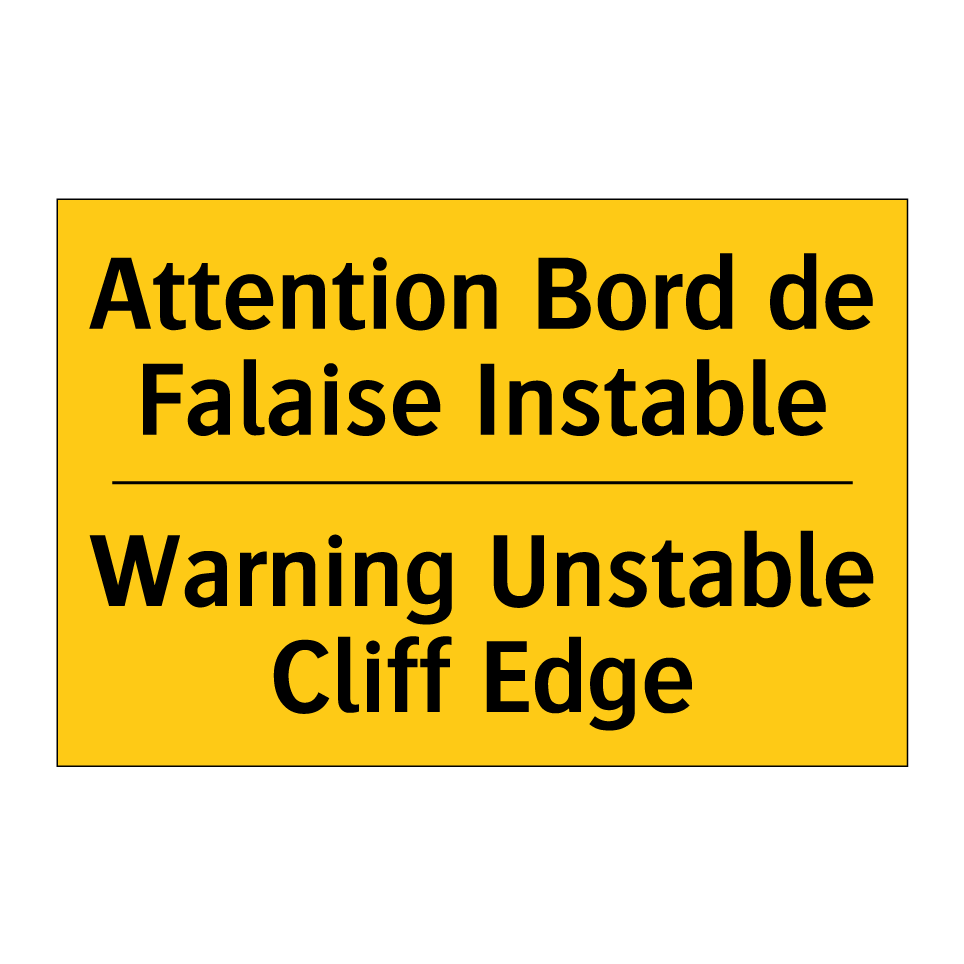 Attention Bord de Falaise Instable /.../ - Warning Unstable Cliff Edge