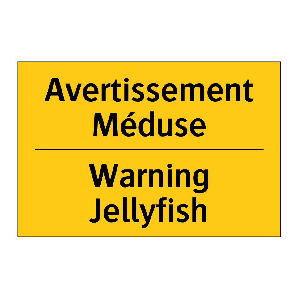 Avertissement Méduse - Warning Jellyfish