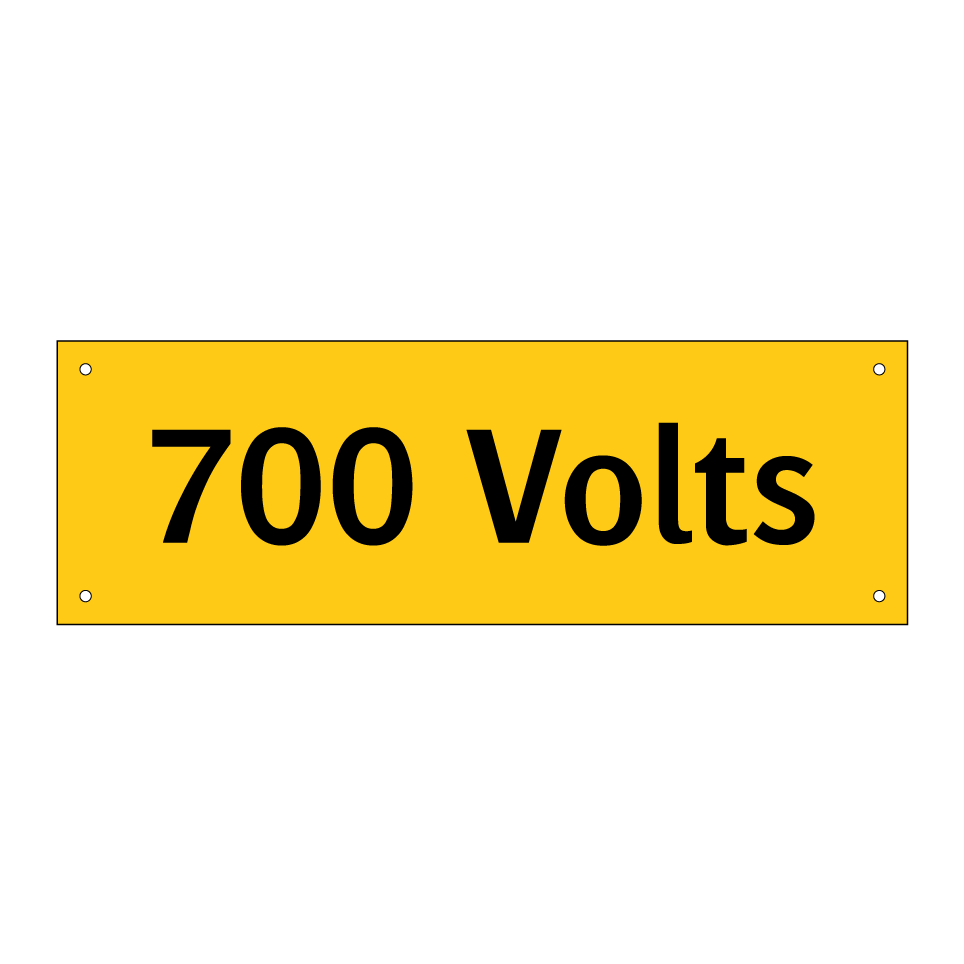 700 Volts