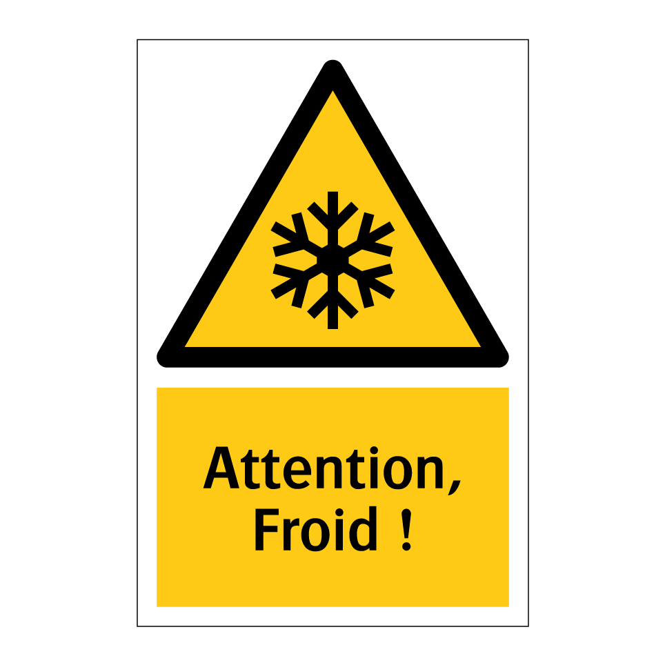 Attention, Froid !