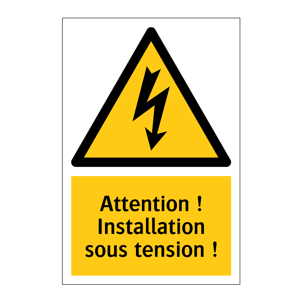 Attention ! Installation sous tension !