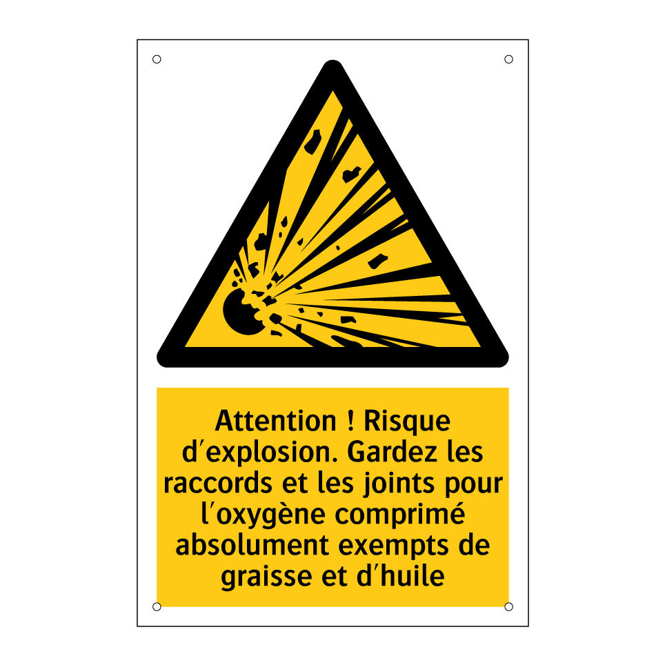 Attention ! Risque d'explosion. Gardez les raccords et les joints pour l'oxygène comprimé absolument exempts de graisse et d'huile