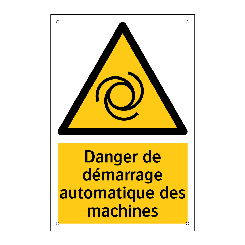 Danger de démarrage automatique des machines