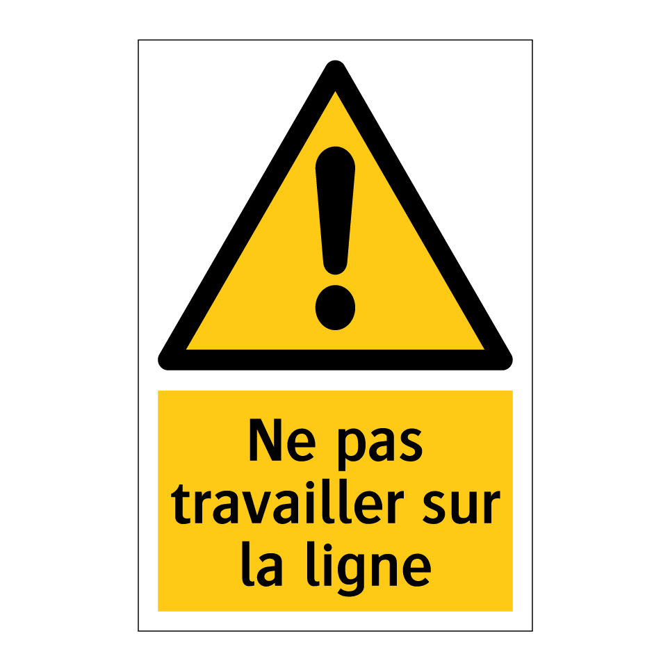 Ne pas travailler sur la ligne