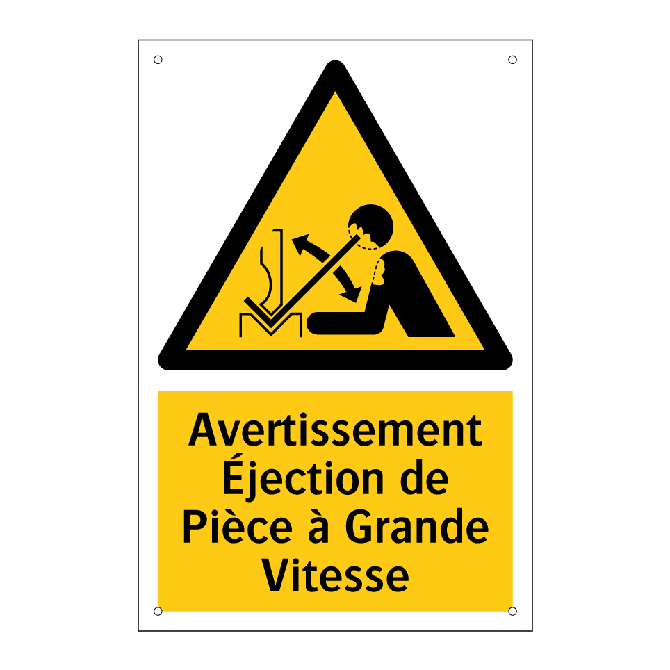 Avertissement Éjection de Pièce à Grande Vitesse