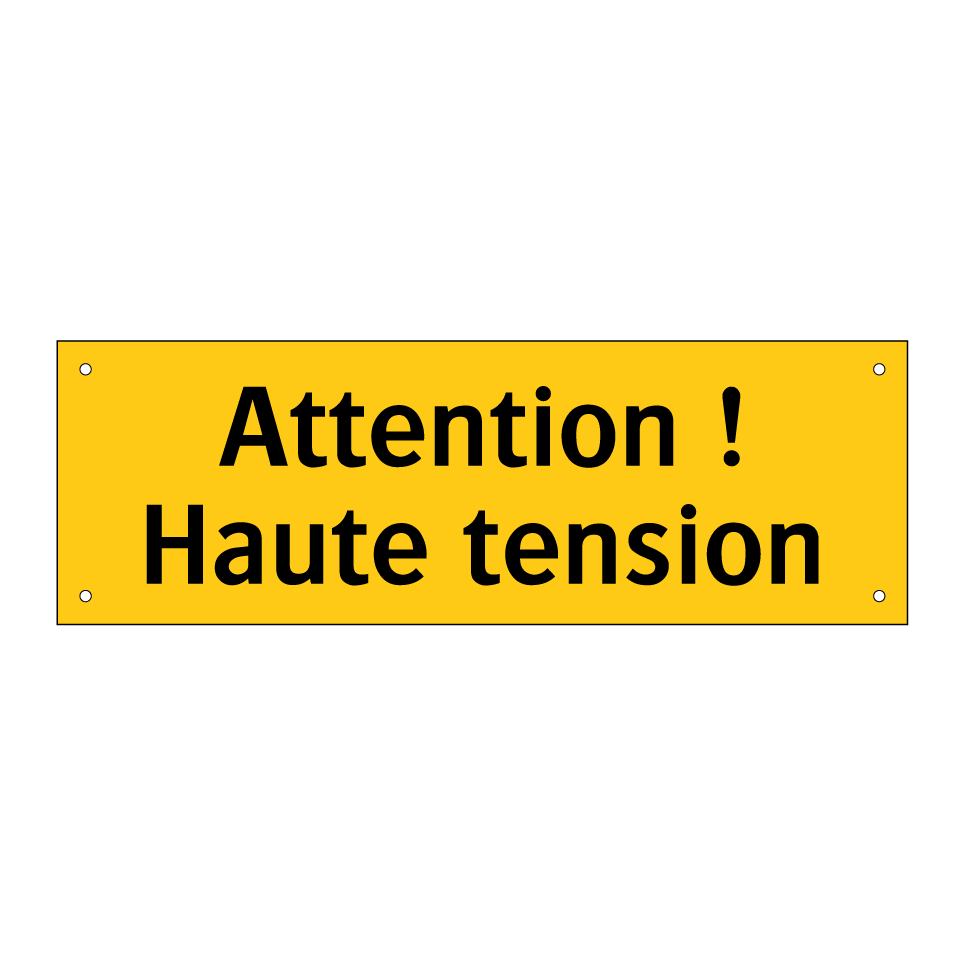Attention ! Haute tension