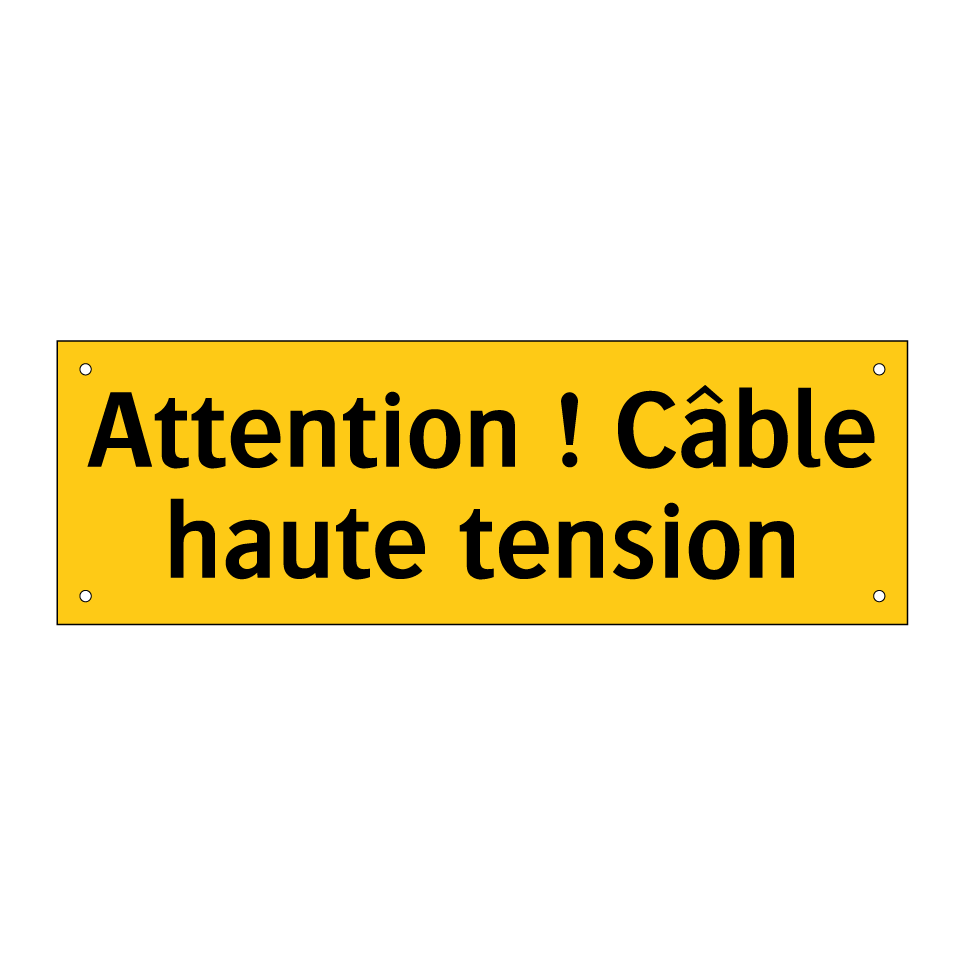 Attention ! Câble haute tension