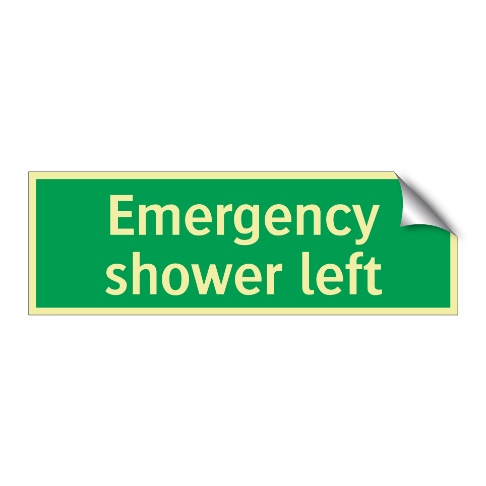 Emergency shower left