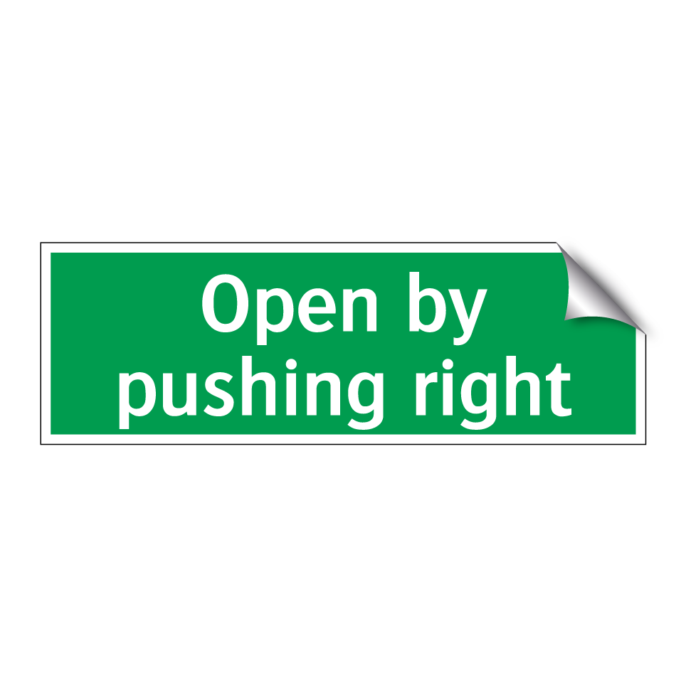 Open by pushing right