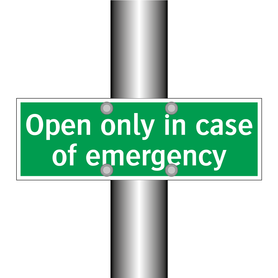 Open only in case of emergency