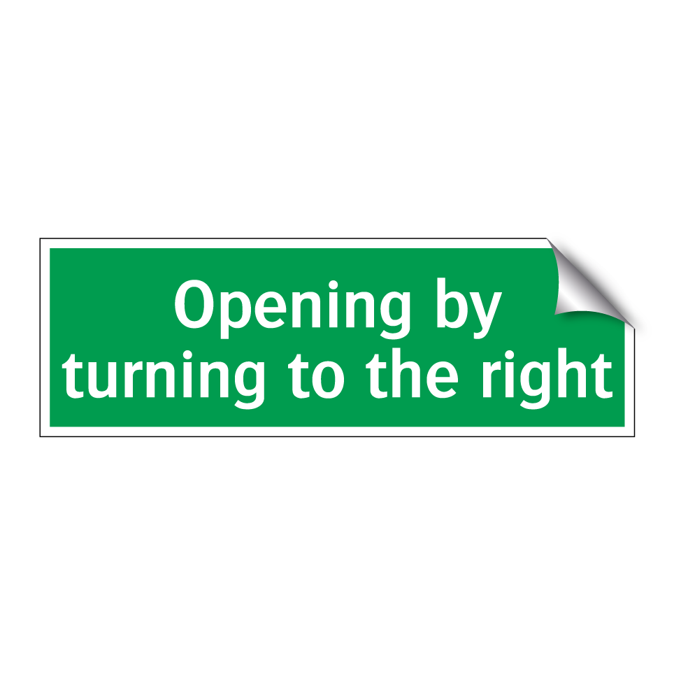 Opening by turning to the right