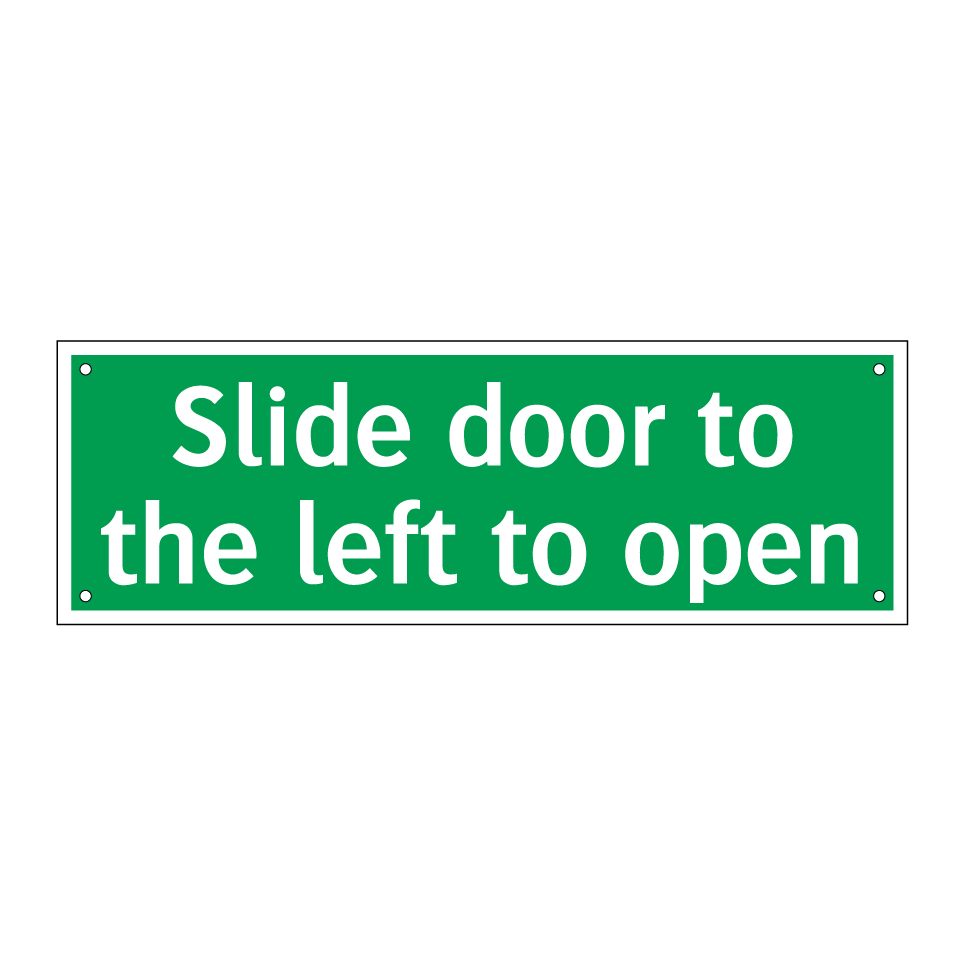 Slide door to the left to open
