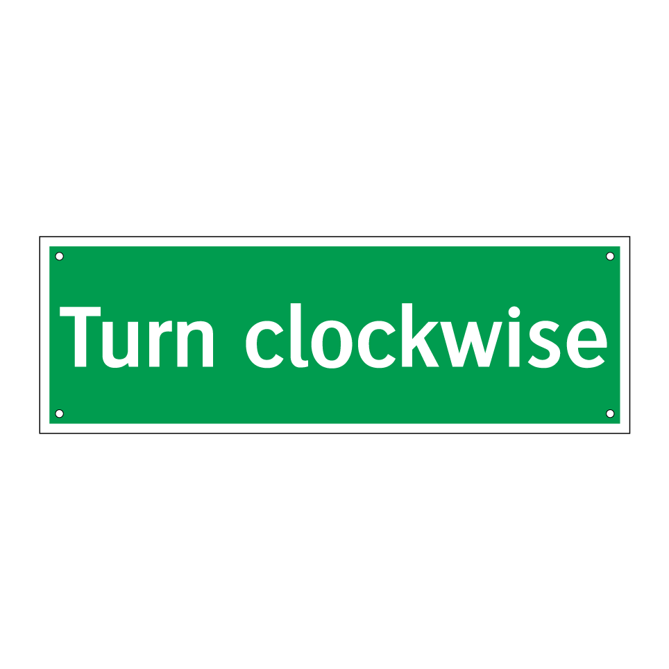Turn clockwise