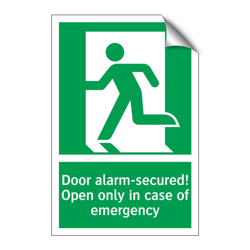 Door alarm-secured! Open only in case of emergency