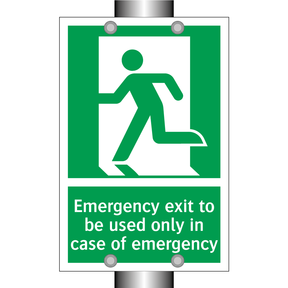 Emergency exit to be used only in case of emergency
