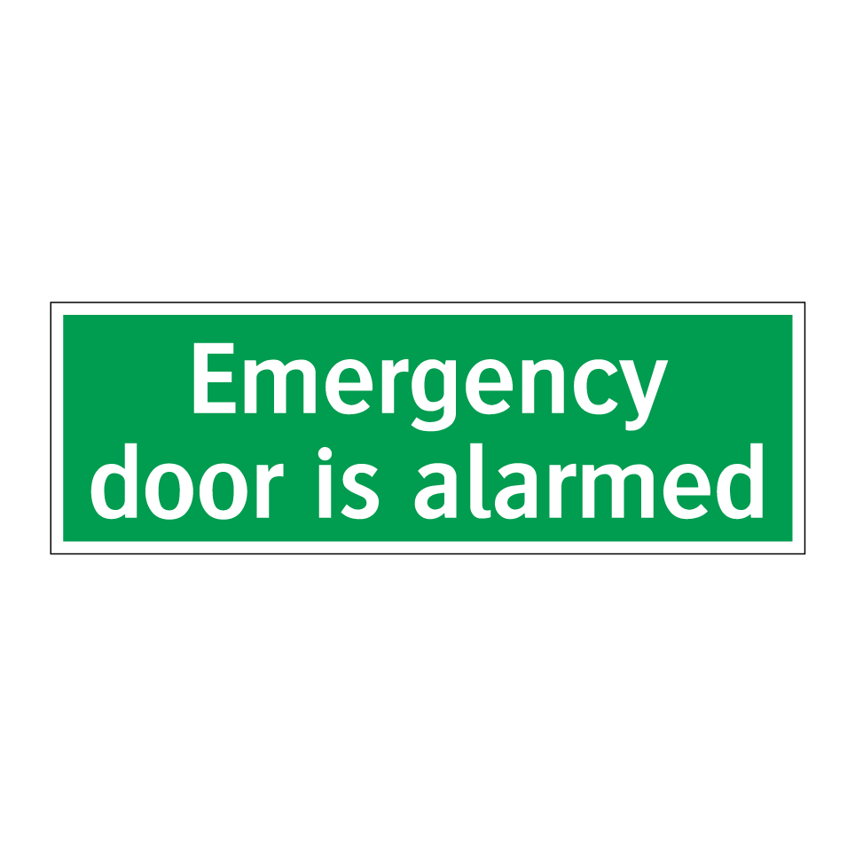 Emergency door is alarmed
