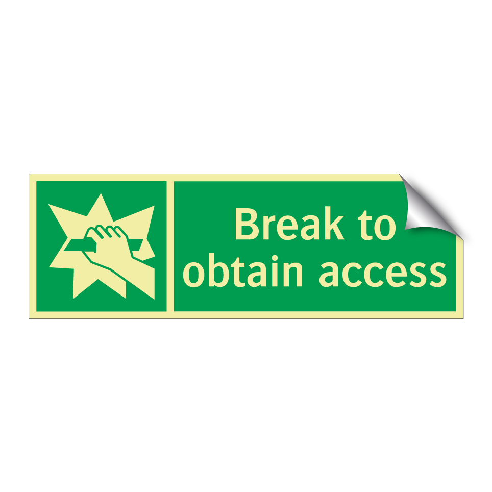 Break to obtain access