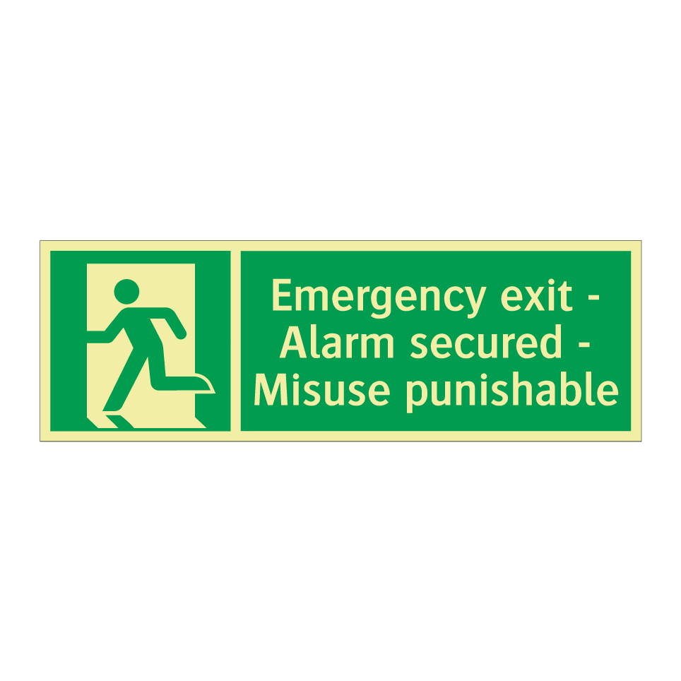 Emergency exit - Alarm secured - Misuse punishable