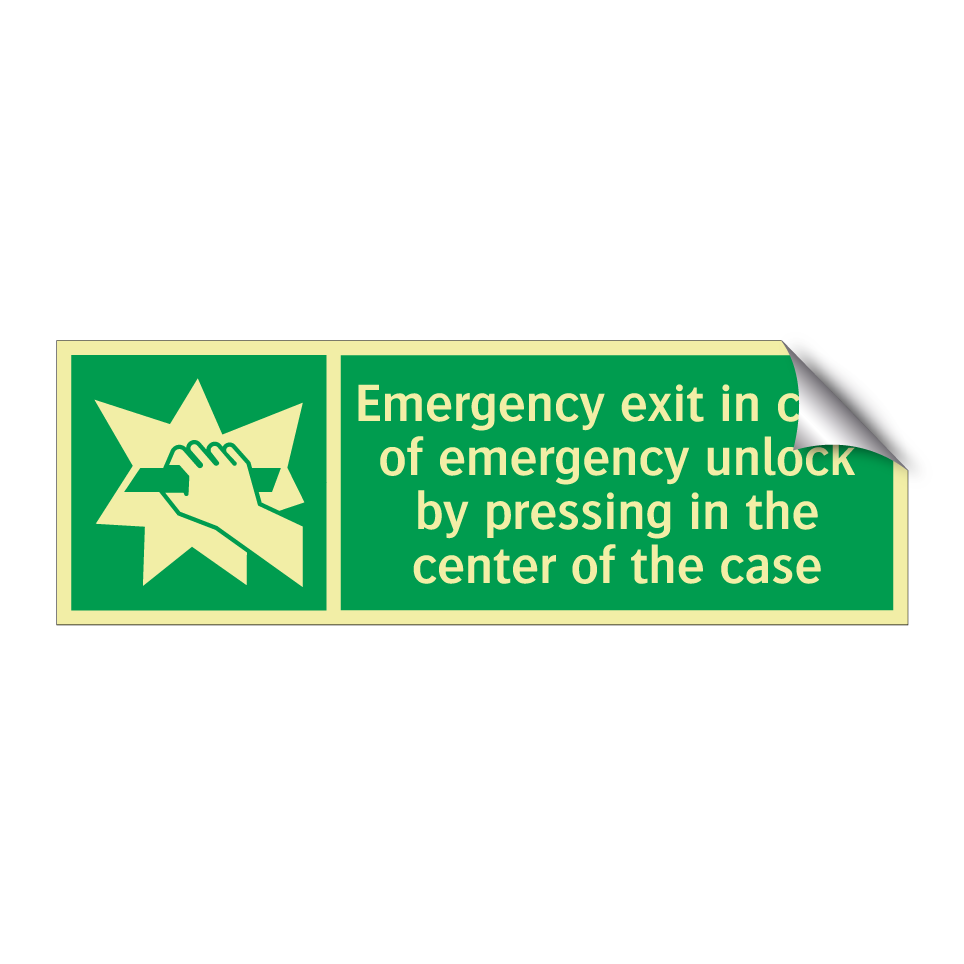 Emergency exit in case of emergency unlock by pressing in the center of the case