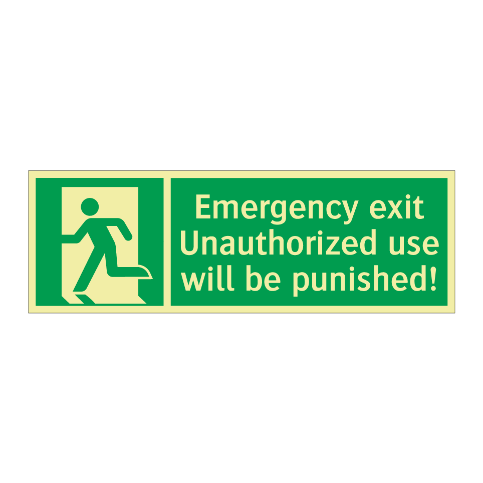 Emergency exit Unauthorized use will be punished!