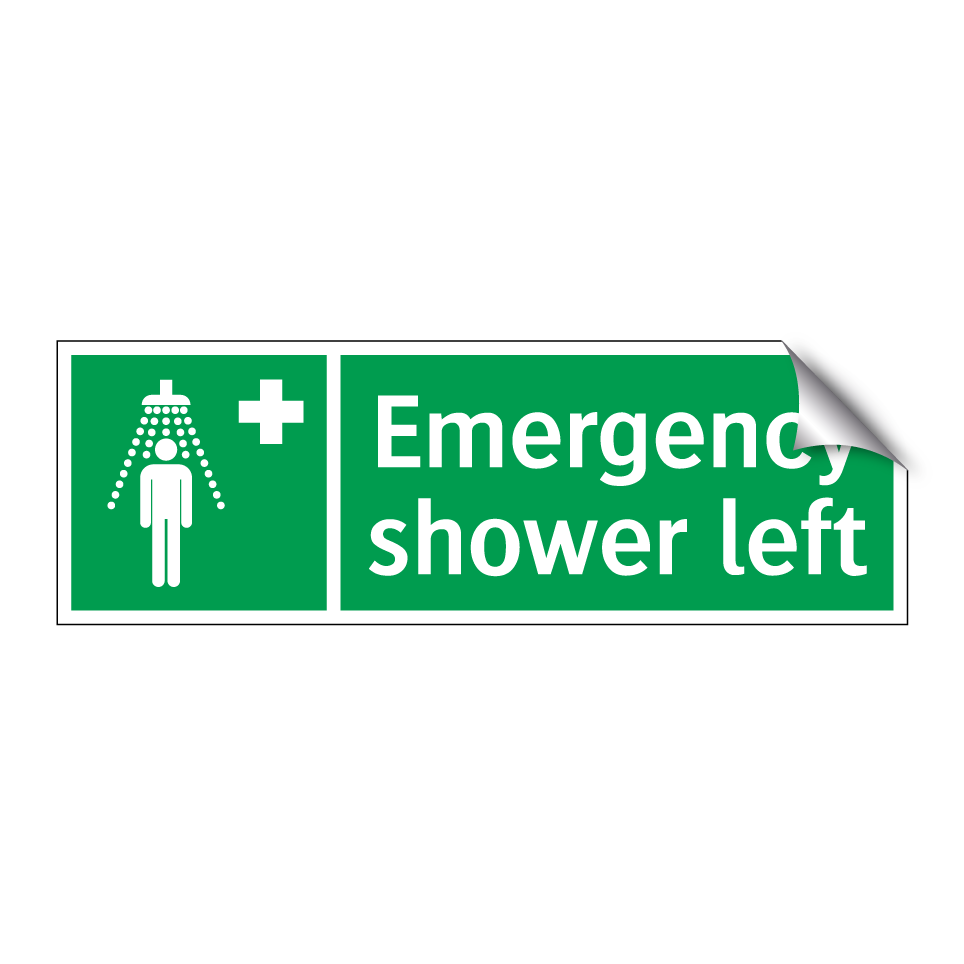 Emergency shower left