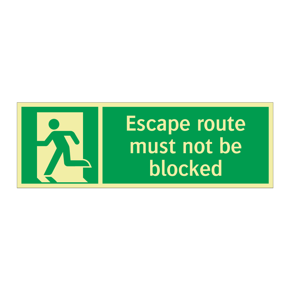 Escape route must not be blocked