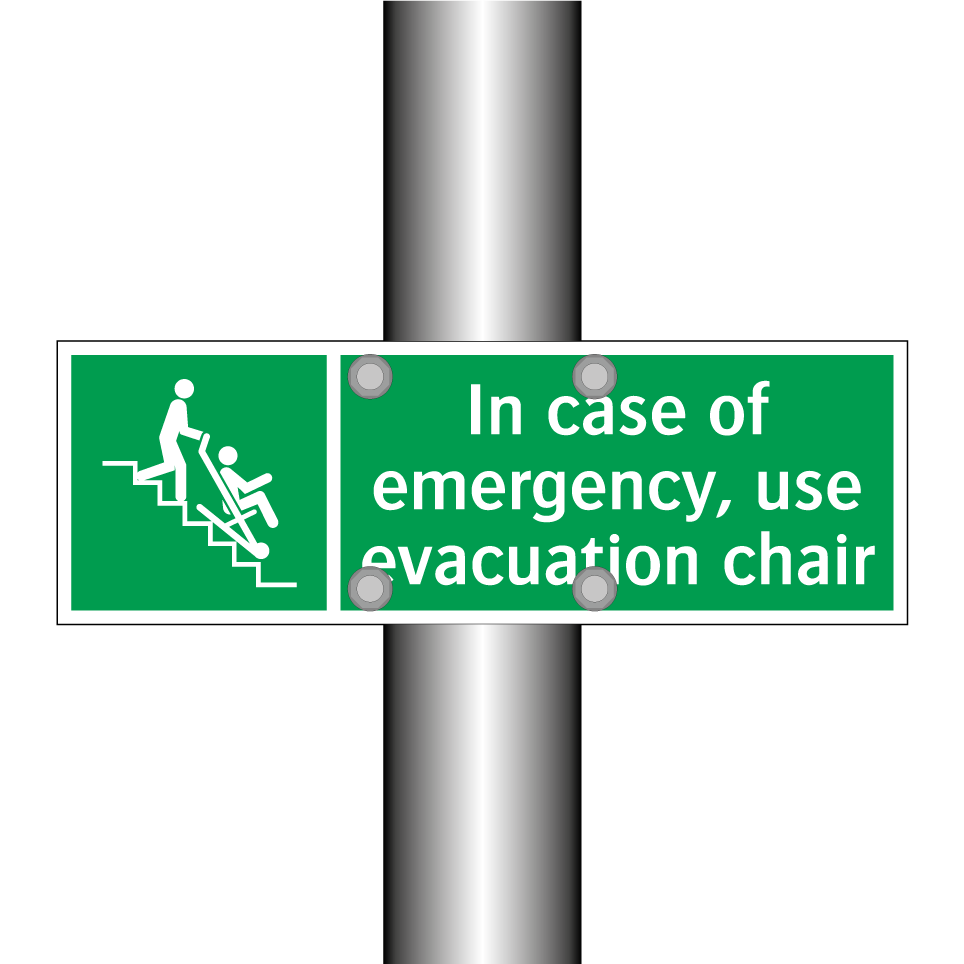 In case of emergency, use evacuation chair