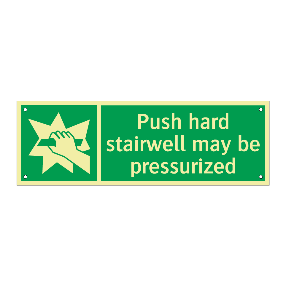 Push hard stairwell may be pressurized