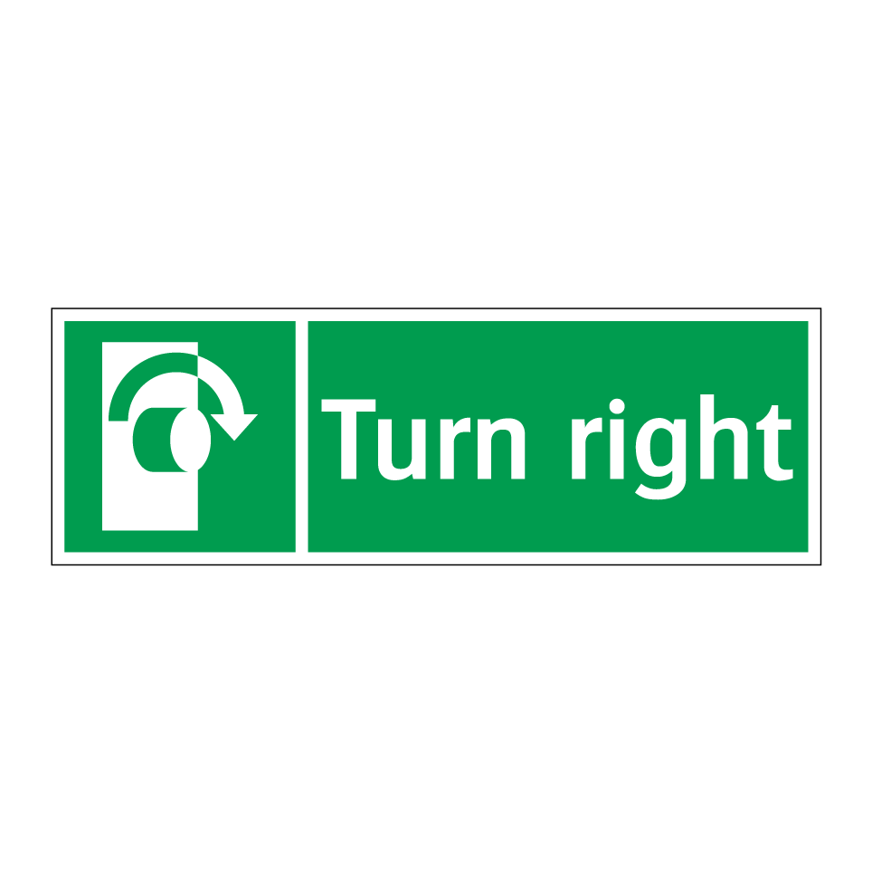 Turn right