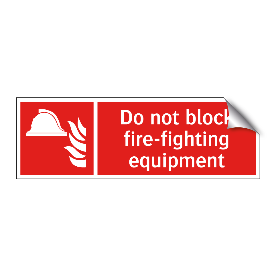 Do not block fire-fighting equipment