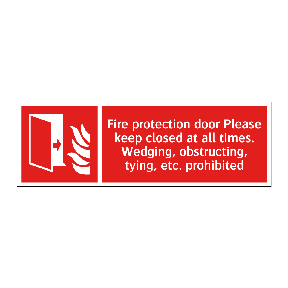 Fire protection door Please keep closed at all times. Wedging, obstructing, tying, etc. prohibited