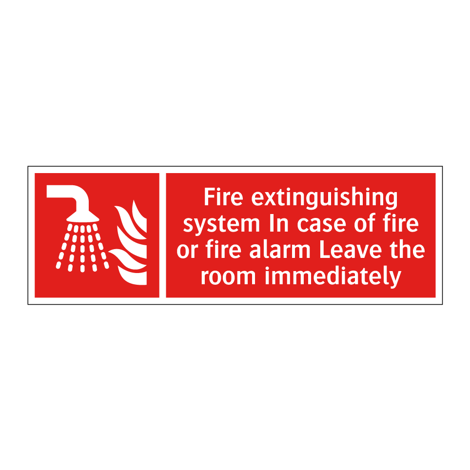 Fire extinguishing system In case of fire or fire alarm Leave the room immediately