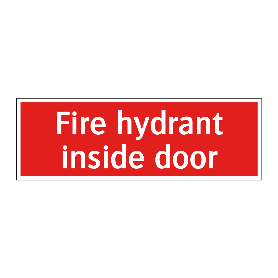 Fire hydrant inside door
