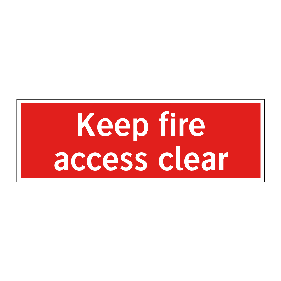 Keep fire access clear