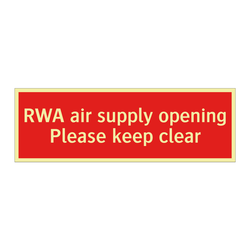 RWA air supply opening Please keep clear