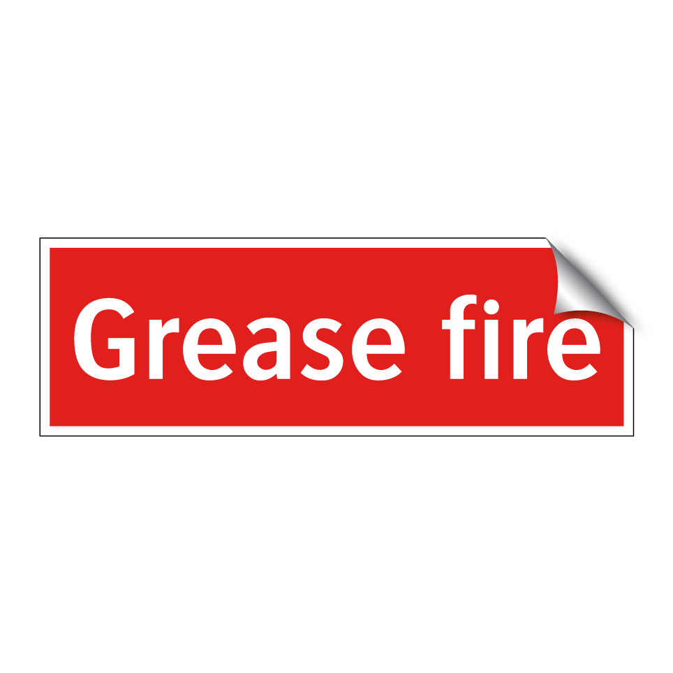 Grease fire