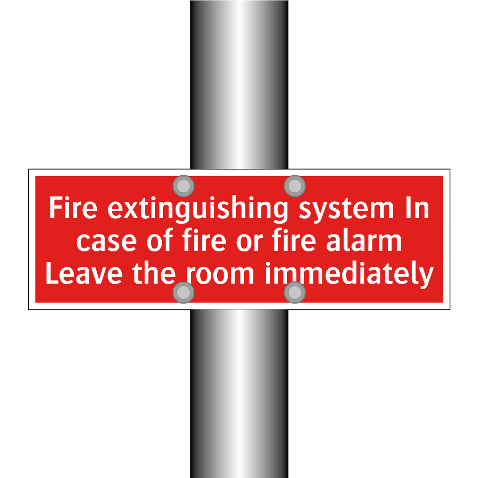 Fire extinguishing system In case of fire or fire alarm Leave the room immediately
