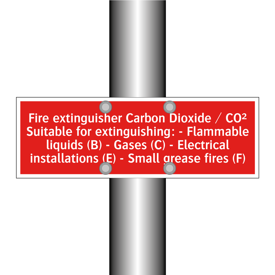 Fire extinguisher Carbon Dioxide / CO² Suitable for extinguishing: - Flammable liquids (B) - Gases (C) - Electrical installations (E) - Small grease fires (F)