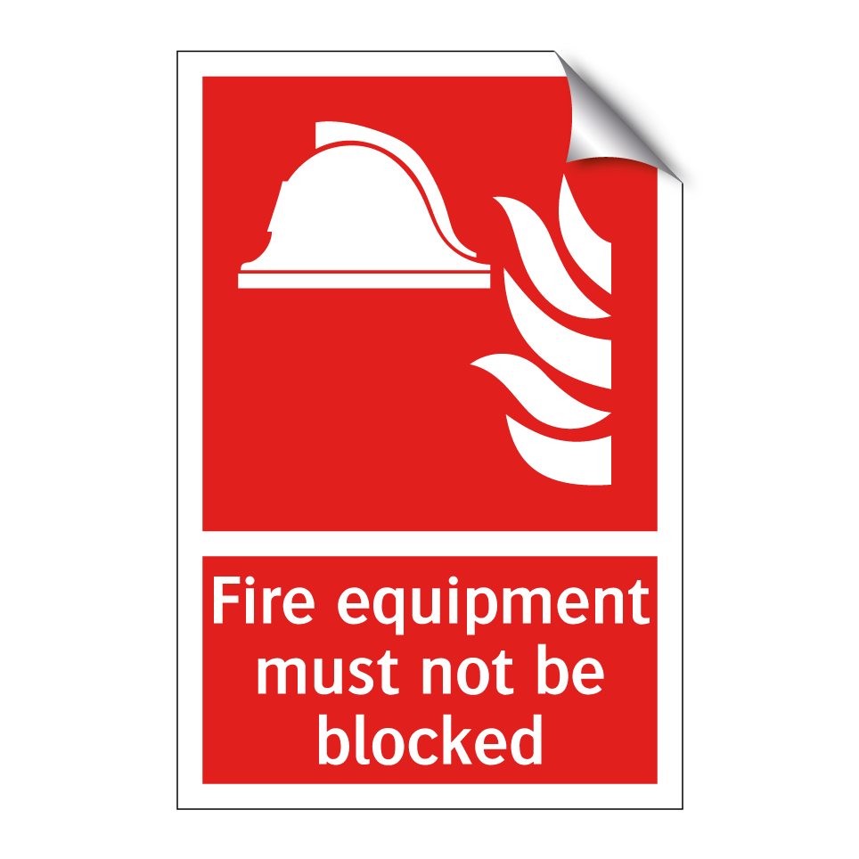 Fire equipment must not be blocked