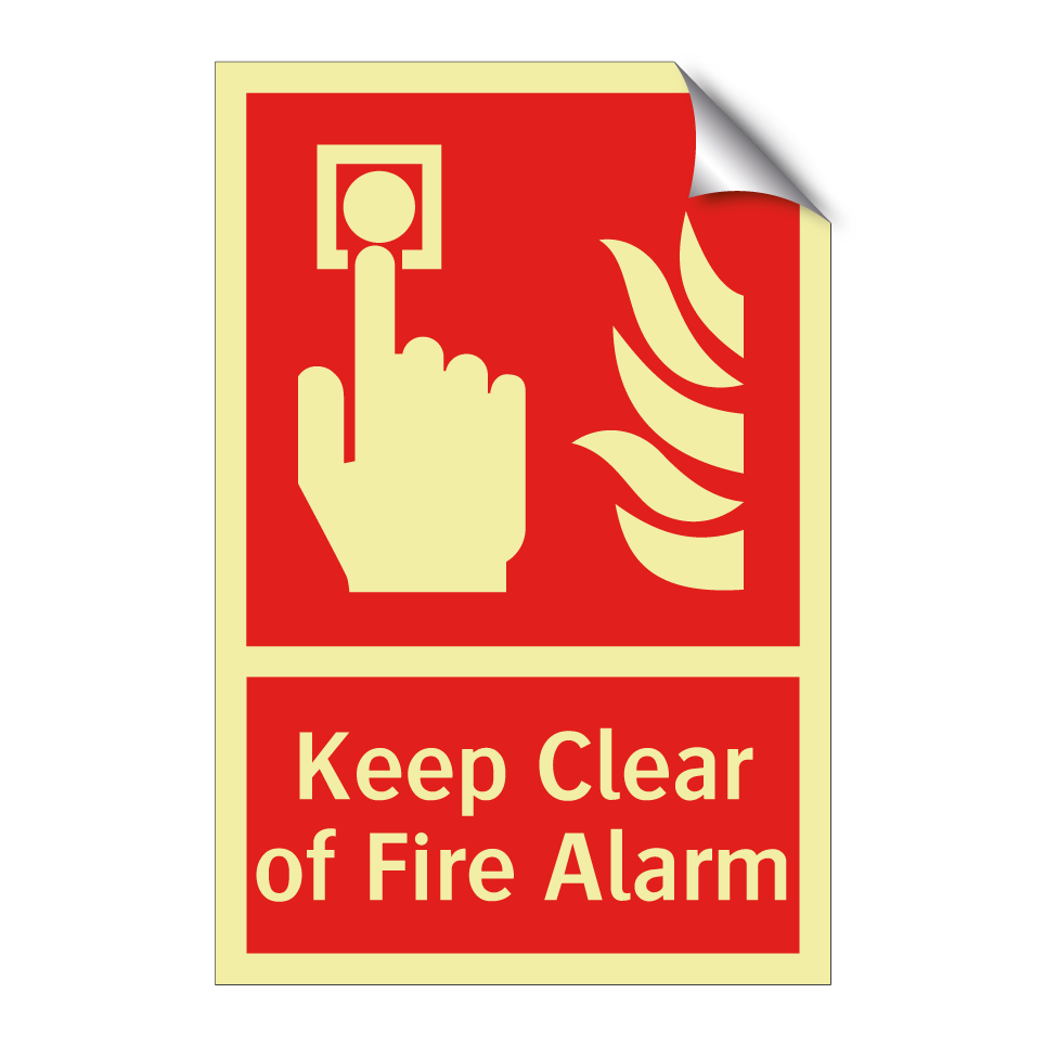 Keep Clear of Fire Alarm