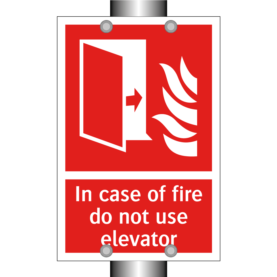 In case of fire do not use elevator