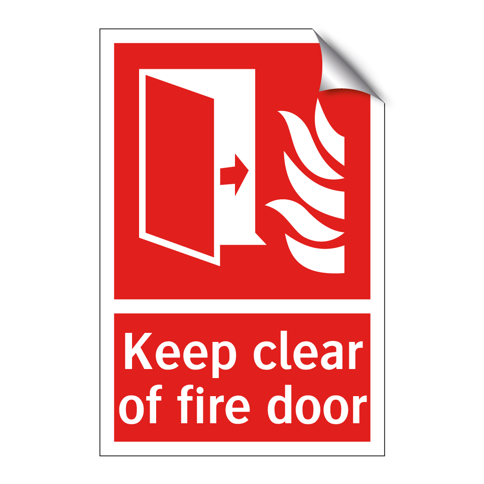 Keep clear of fire door