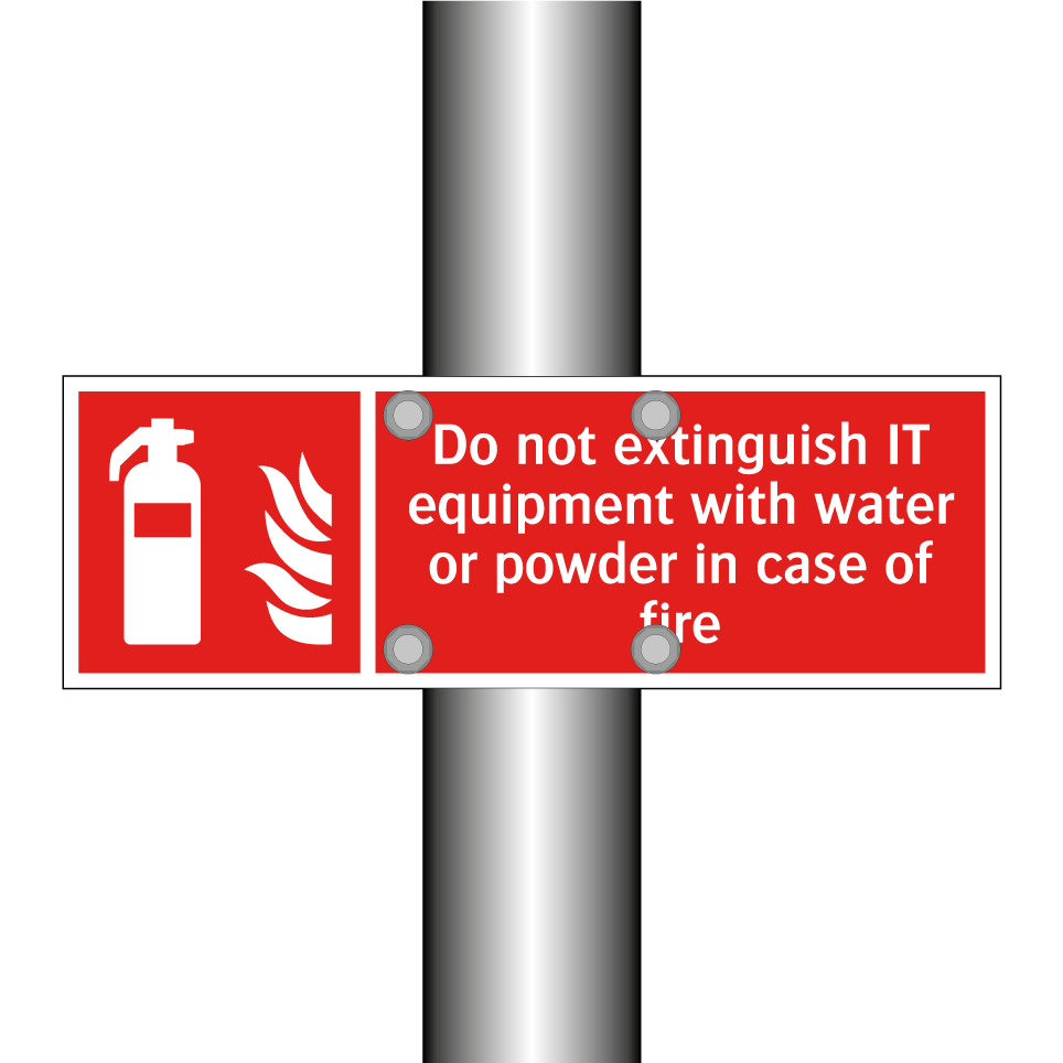 Do not extinguish IT equipment with water or powder in case of fire