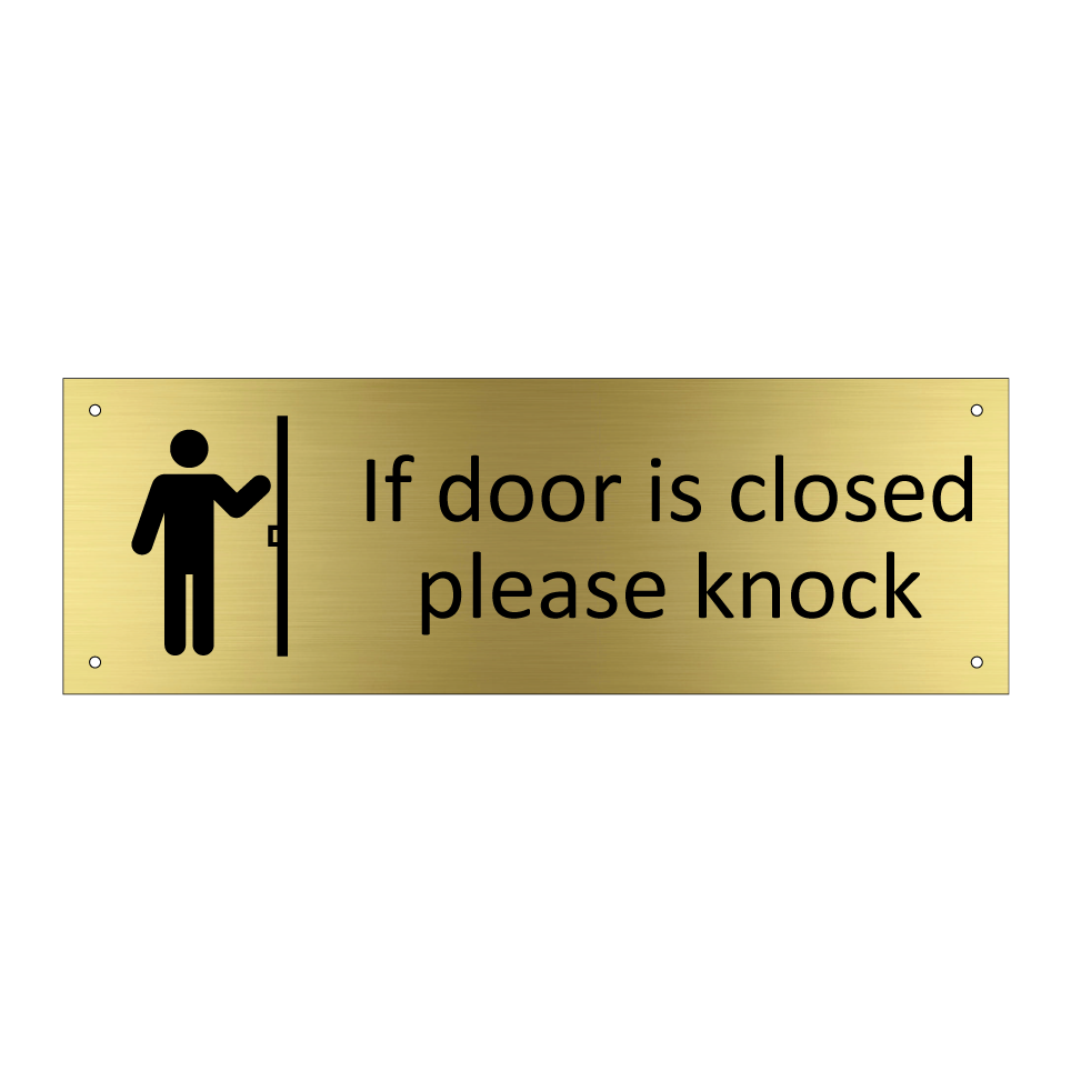 If door is closed please knock